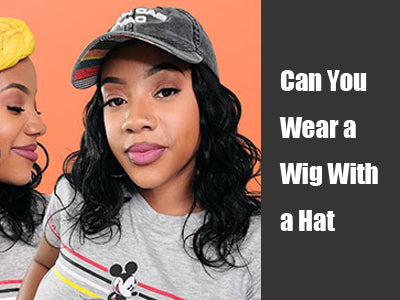 Can You Wear a Wig With a Hat