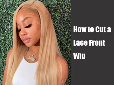 How to Cut a Lace Front Wig